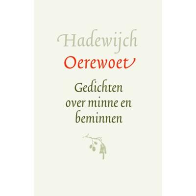 Oerewoet - Hadewych - Hardcover (9789043530774)