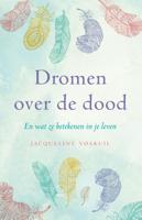 Dromen over de dood - Jacqueline Voskuil - eBook (9789020211290) - thumbnail