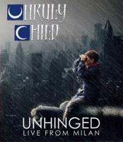 Unruly Live And Unhinged - Blu-Ray (8024391084984) - thumbnail