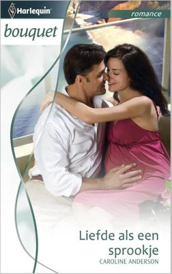 Liefde als een sprookje - Caroline Anderson - ebook
