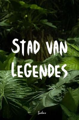 Stad van Legendes - Lukas Willaert - ebook