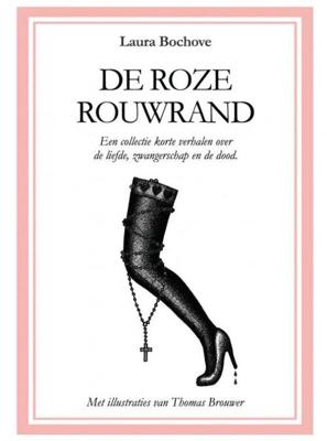 De roze rouwrand - Laura Bochove - ebook