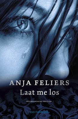 Laat me los - Anja Feliers - eBook (9789463830867)