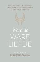 Word de ware liefde - thumbnail