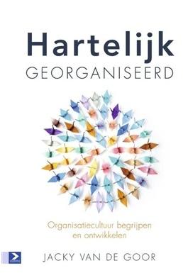 Hartelijk georganiseerd - Jacky van de Goor - ebook