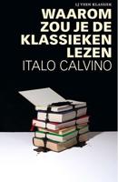 Waarom zou je de klassieken lezen - Italo Calvino - ebook - thumbnail