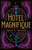 Hotel Magnifique - Emily J. Taylor - ebook - thumbnail