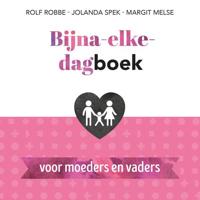 Bijna-elke-dagboek voor moeders en vaders - Jolanda Spek, Margit Melse - ebook - thumbnail