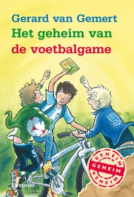 Het geheim van de voetbalgame - Gerard van Gemert - ebook