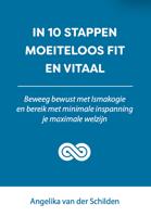 In 10 stappen moeiteloos fit en vitaal - Angelika van der Schilden - ebook - thumbnail
