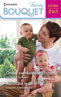 Onder twinkelende sterren / Advocate in de liefde - Barbara Hannay, Lindsay Armstrong - eBook (9789402551860)
