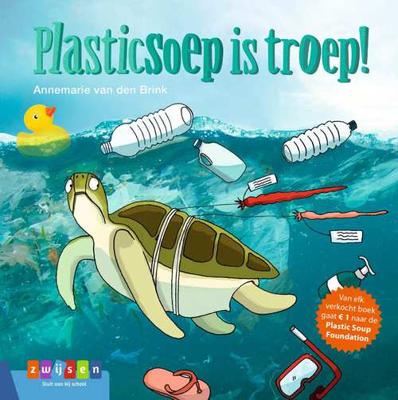 Plasticsoep is troep! (Hardback)