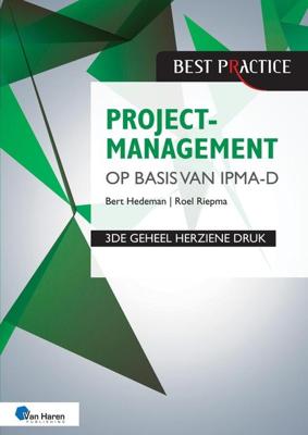 Projectmanagement op basis van IPMA-D - Bert Hedeman, Roel Riepma - ebook