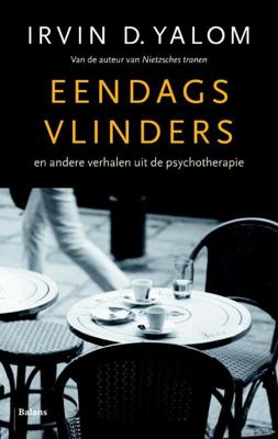 Eendagsvlinders - Irvin D. Yalom - ebook