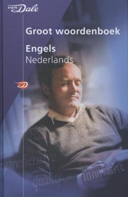 Van Dale Groot woordenboek Engels-Nederlands - Hardcover (9789460771804)
