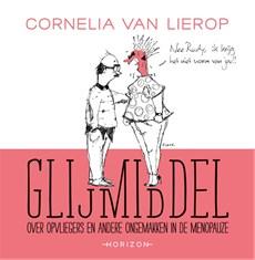Glijmiddel - Cornelia van Lierop - ebook