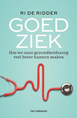 Goed ziek - Ri De Ridder - ebook