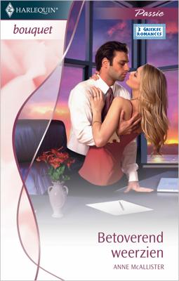 Betoverend weerzien - Anne McAllister - ebook