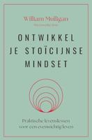 Ontwikkel je stoïcijnse mindset - William Mulligan - ebook - thumbnail