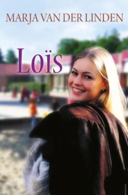 Loïs - Marja van der Linden - ebook