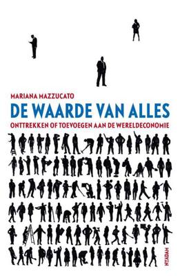 De waarde van alles (Paperback)