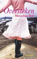 Oversteken - Marjolijn Hof - ebook - thumbnail