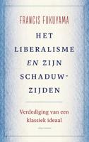 Het liberalisme en zijn schaduwzijden - Francis Fukuyama - ebook - thumbnail