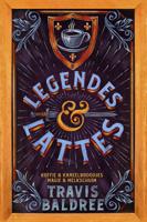 Legendes & Lattes - Travis Baldree - ebook - thumbnail