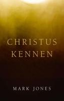 Christus kennen - Mark Jones - ebook - thumbnail