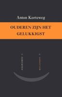 Ouderen zijn het gelukkigst - Anton Korteweg - ebook - thumbnail