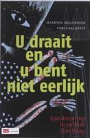 U draait en u bent niet eerlijk - Chris Aalberts, Maarten Molenbeek - Paperback (9789012133524) - thumbnail