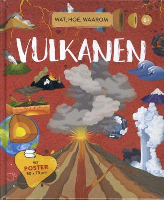 Rebo Publishers Vulkanen - wat, hoe, waarom