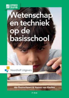 Wetenschap en techniek op de basisschool (Paperback)