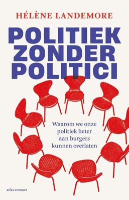 Politiek zonder politici - Hélène Landemore - ebook