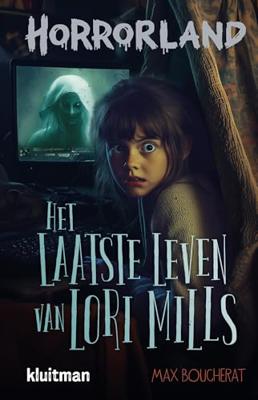 Het laatste leven van Lori Mills - Max Boucherat - ebook