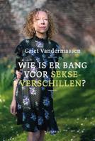 Wie is er bang voor sekseverschillen? - Griet Vandermassen - ebook - thumbnail