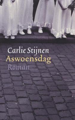 Aswoensdag - Carlie Stijnen - eBook (9789029578042)