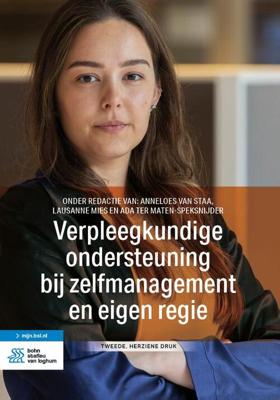 Verpleegkundige ondersteuning bij zelfmanagement en eigen regie (Paperback)
