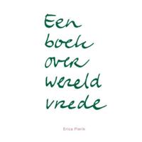 Een boek over wereldvrede (Paperback) - thumbnail