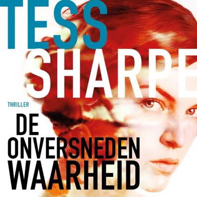 De onversneden waarheid