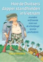 Hoe de Duitsers dapper stand hielden in Vietnam (Paperback) - thumbnail