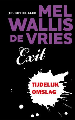 Exit - Mel Wallis de Vries - ebook