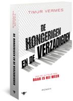 De hongerigen en de verzadigden - Timur Vermes - Paperback (9789403173306) - thumbnail