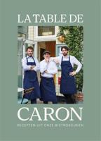 La Table de Caron - Alain Caron - ebook - thumbnail