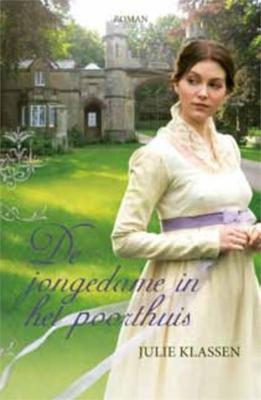 De jongedame in het poorthuis - Julie Klassen - ebook