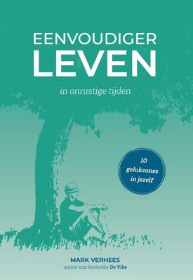 Eenvoudiger leven - Mark Verhees - ebook