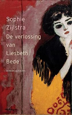 Sophie  Zijlstra De verlossing van Liesbeth Bede