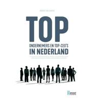 Topondernemers en top-CEO's in Nederland - Robert van Zanten - Hardcover (9789491743528) - thumbnail