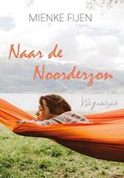 Naar de Noorderzon - Mienke Fijen - ebook - thumbnail