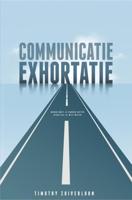 Communicatie Exhortatie - Timothy Zuiverloon - ebook - thumbnail